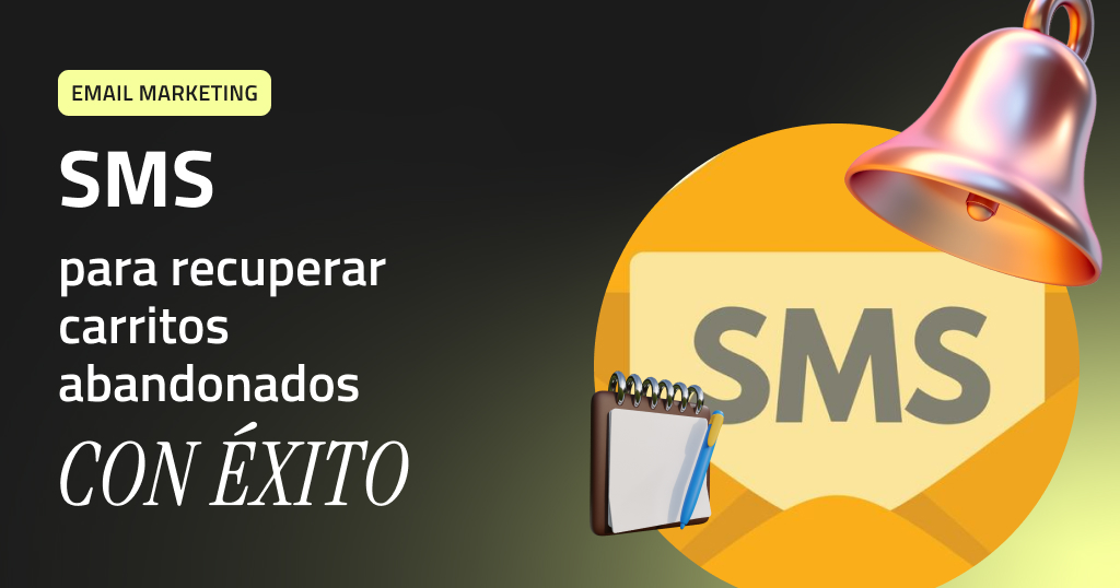 Sms carritos abanadonados