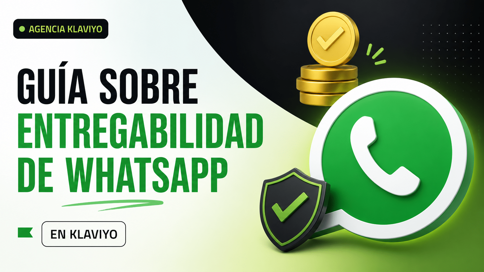 Guía sobre entregabilidad de Whatsapp Marketing Klaviyo