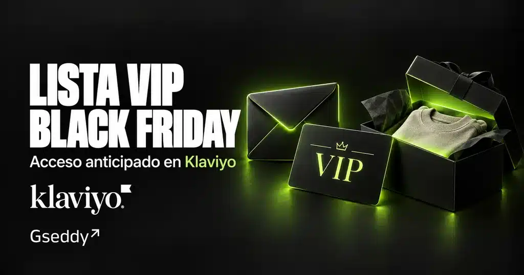 Lista VIP para Black Friday en Klaviyo, con una invitación y una caja sorpresa de ropa